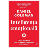 Cumpara ieftin Inteligenta Emotionala. Editie De Colectie, Daniel Goleman - Editura Curtea Veche