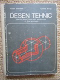 Desen Tehnic - Husein Gheorghe, Tudose Mihail