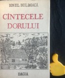 Cantecele dorului Ionel Bulboaca