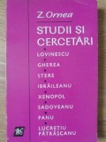 STUDII SI CERCETARI (LOVINESCU, GHEREA, STERE, IBRAILEANU, XENOPOL, SADOVEANU, PANU, LUCRETIU PATRASCANU)-Z. ORN