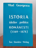 Vlad Georgescu, Istoria ideilor politice rom&acirc;nești (1369-1878)