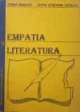 Empatia si Literatura - Stroe Marcus, Doina S. Saucan, Ed. Academiei Romane 1994, Biografie, Carte Beletristica
