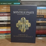 RAZVAN CODRESCU - SFINTELE PASTI PE INTELESUL TUTUROR : GHID PASCAL DE VIATA DUHOVNICEASCA , 2026 *