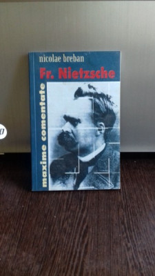 FR. NIETZSCHE - NICOLAE BREBAN foto