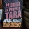 Aurel Sergiu Marinescu - PRIZONIER IN PROPRIA TARA , VOL I