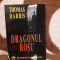 DRAGONUL ROSU-THOMAS HARRIS