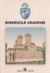 Craiova. Pagini de istorie si civilizatie, V - Bisericile Craiovei foto