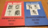 LITERATURA IN TOTALITARISM 1949-1951; 1952-1953 - 2 Volume - Ana Selejan - Editura Thausib, 1994/1995, 371+278 p.