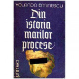 Yolanda Eminescu - Din istoria marilor procese - 108749