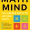 Math Mind: The Simple Path to Loving Math
