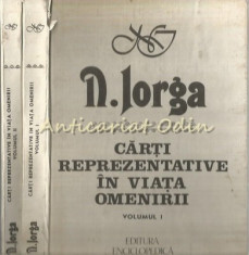 Carti Reprezentative In Viata Omenirii I, II - N. Iorga foto