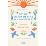 Obtine starea de bine in 10 minute pe zi - ForYou