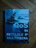 Qos In Retelele Ip Multimedia - Tatiana Radulescu