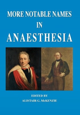 More Notable Names in Anaesthesia foto