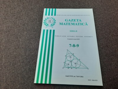 GAZETA MATEMATICA NR 7-8-9 /2011 RF21/2 foto
