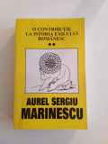 Aurel Sergiu Marinescu - O contribuție a exilului romanesc - VOL. 2