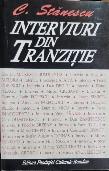 Interviuri din tranzitie - C. Stanescu