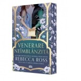 Venerare neimblanzita. Editie speciala Sprayed Edges - Rebecca Ross, Simona Stefana Stoica