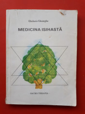 MEDICINA ISIHASTA ? Ghelasie Gheorghe foto