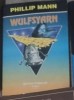 Phillip Mann - Wulfsyarn