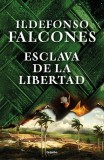 Esclava de la Libertad / Slave of Freedom