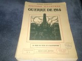 9 FASCICULE GABRIEL HANOTAUX - HISTOIRE ILLUSTREE DE LA GUERRE DE 1914