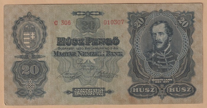 (6) BANCNOTA UNGARIA - 20 PENGO 1930 (2 IANUARIE 1930), PORTRET LAJOS KOSSUTH