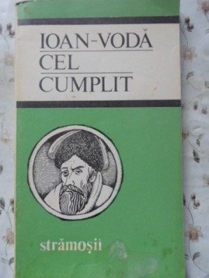 IOAN-VODA CEL CUMPLIT-COLECTIV-266534 foto