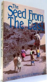 THE SEED FROM THE EAST by BERTHA HOLT , 1992