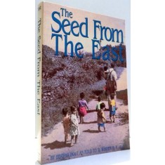 THE SEED FROM THE EAST by BERTHA HOLT , 1992