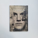 Leontin Tiberiu Dascau, O viata de om (memorii), Timisoara, Editura Brumar, 2013, contine dedicatia autorului