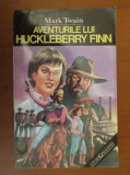 Mark Twain - Aventurile lui Huckleberry Finn