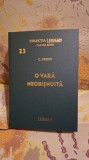O vara neobisnuita de C.Fedin Colectia Lehman - Cartea Rusa Nr.23