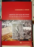 Amintiri din viata militara Jurnale de razboi si din prizonierat - C.C.Popian