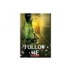 Follow Me