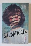 SALBATICELE , roman de RORY POWER , 2020