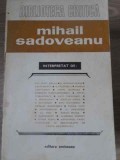 Mihail Sadoveanu Interpretat - Colectiv, 1973, Editura Eminescu, Biblioteca Critica, Biografii, Carte, Romana