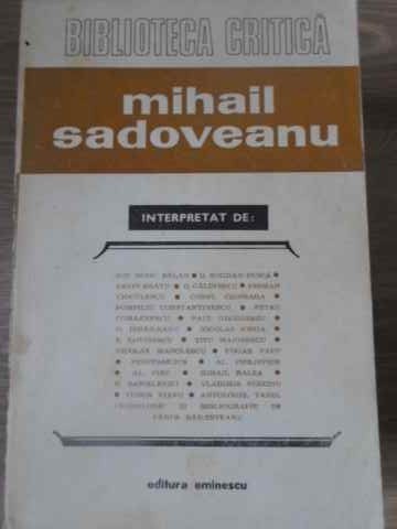 MIHAIL SADOVEANU INTERPRETAT-COLECTIV-228903