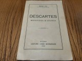 DESCARTES - Metafizica si Stiinta - Mihail Uta - Casei Scoalelor, 1930, 155 p.