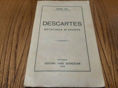 DESCARTES - Metafizica si Stiinta - Mihail Uta - Casei Scoalelor, 1930, 155 p.