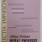 MIHAI EMINESCU , INTERPRETARI , VOLUMUL II de MIHAI DRAGAN , SERIA &#039; EMINESCIANA &#039; , NR. 40 , 1986