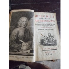 De Grecourt - Oeuvres Diverses. Tome Premier