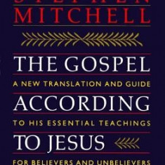 The Gospel According to Jesus