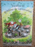 Taraboi in gradina de zarzavaturi - Sven Nordqvist