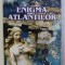 ENIGMA ATLANTILOR , 1998
