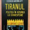 Tiranul. Politica in viziunea lui Shakespeare. Editura Humanitas, 2023 - Stephen Greenblatt