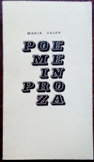 MARIA VALER - POEME IN PROZA (editia princeps, EPL 1969) foto