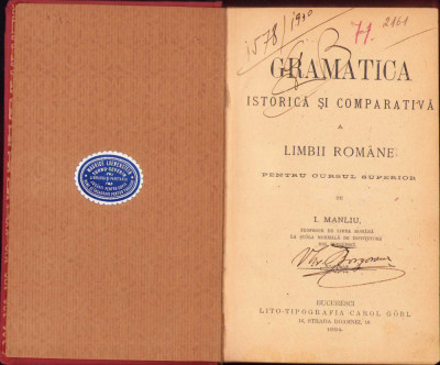 HST 238SP Gramatica istorică și comparativă a limbii rom&amp;acirc;ne 1894 Manliu foto