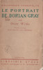 Oscar Wilde - Le portrait de Dorian Gray (lb. franceza), 1928