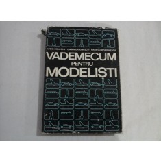 VADEMECUM PENTRU MODELISTI - ILIE GH. IONESCU, CIMARRON IONESCU, MARA OLIMPIA IONESCU